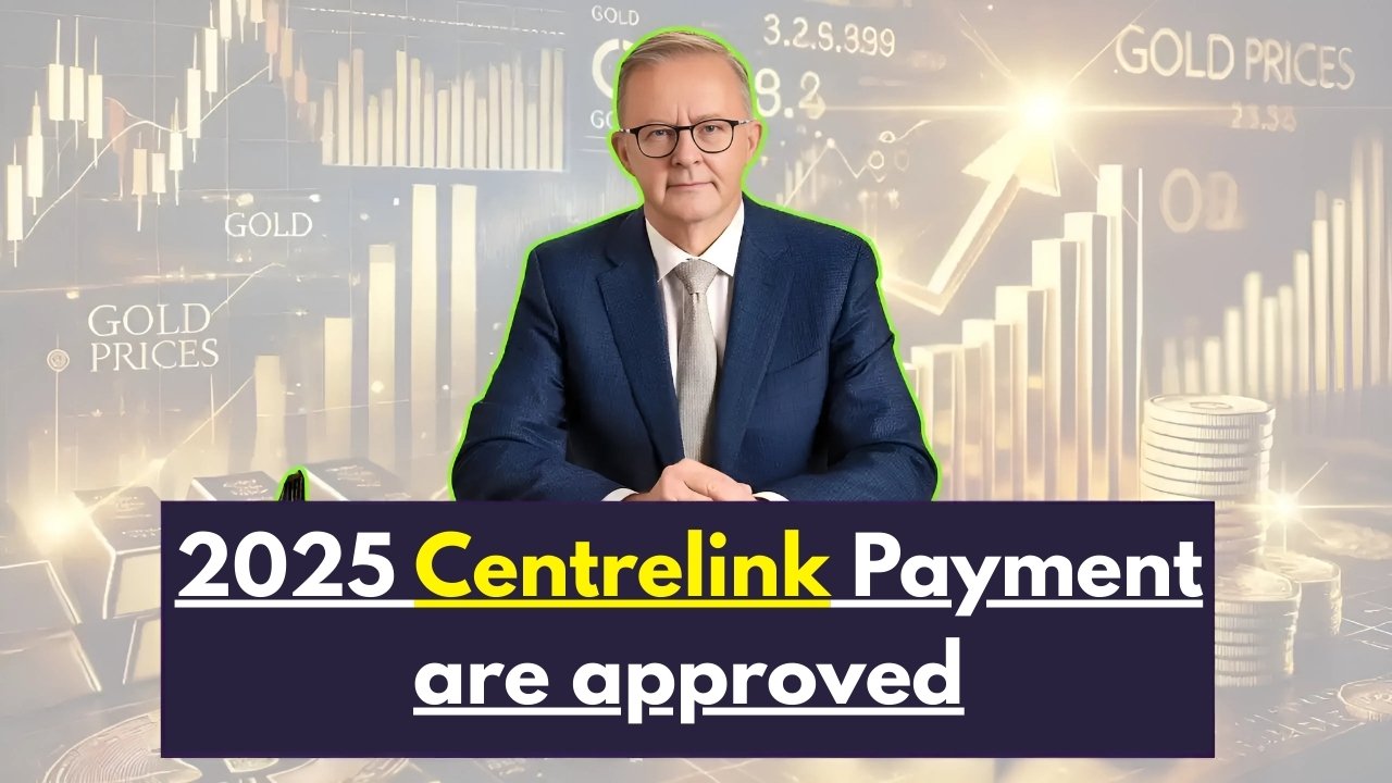 2025 Centrelink Payment