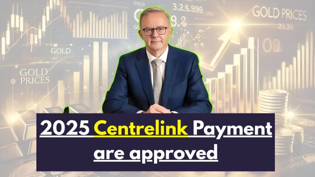 2025 Centrelink Payment